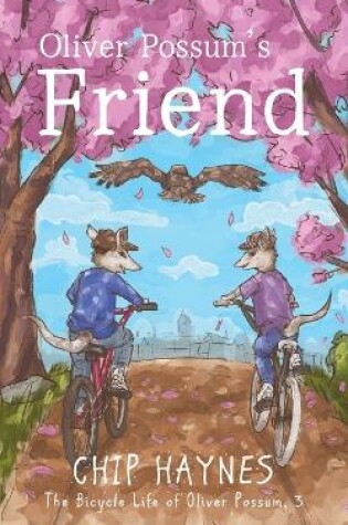 Cover of Oliver Possum's Friend