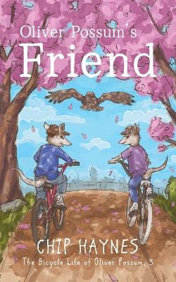 Book cover for Oliver Possum's Friend