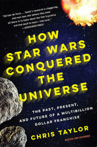 Cover of How Star Wars Conquered the Universe
