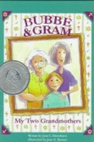 Cover of Bubbe and Gram