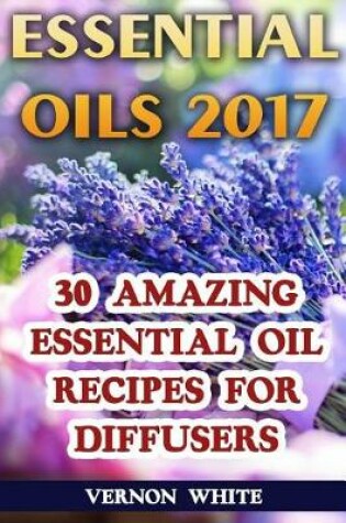 Cover of Essential Oils 2017