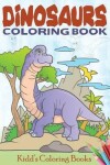Book cover for Dinosaurs Coloring Book
