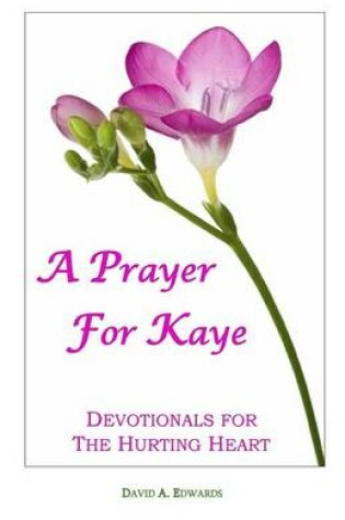 Cover of A Prayer for Kaye