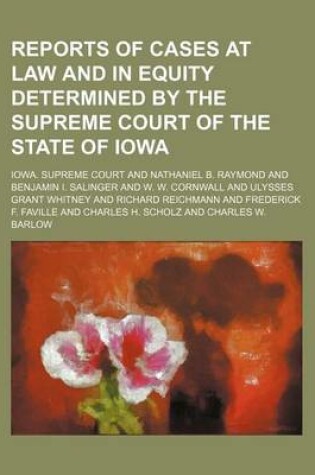 Cover of Reports of Cases at Law and in Equity Determined by the Supreme Court of the State of Iowa Volume 186
