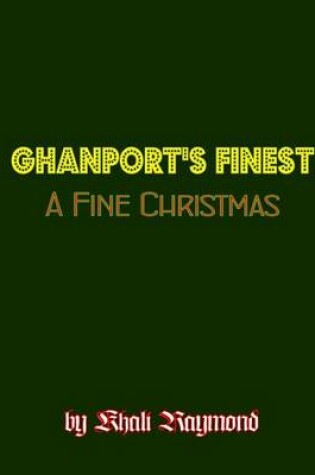 Cover of Ghanport's Finest