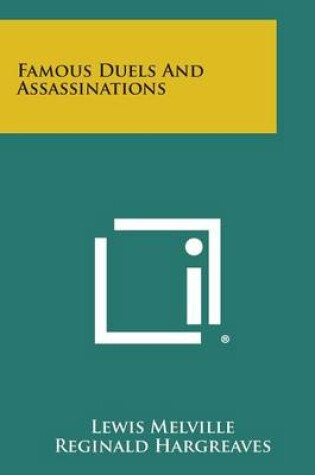 Cover of Famous Duels and Assassinations