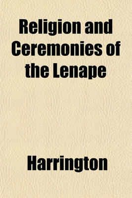 Book cover for Religion and Ceremonies of the Lenape