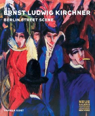 Book cover for Ernst Ludwig Kirchner - Berlin Street Scene