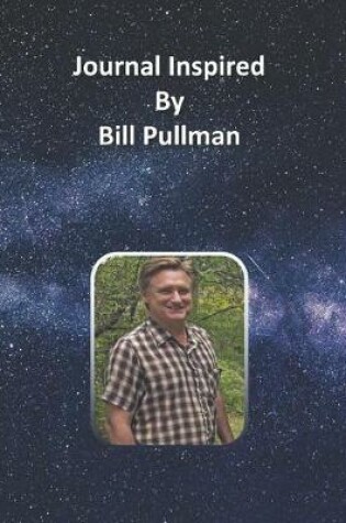 Cover of Journal Inspired by Bill Pullman