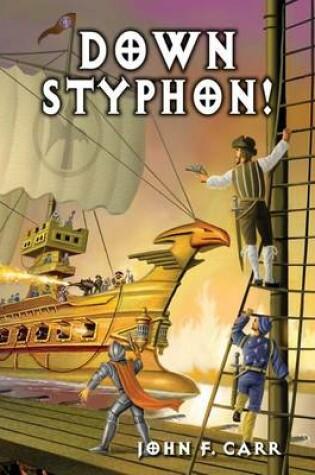 Cover of Down Styphon!