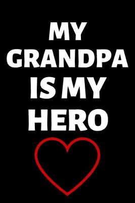 Cover of My Grandpa Is My Hero