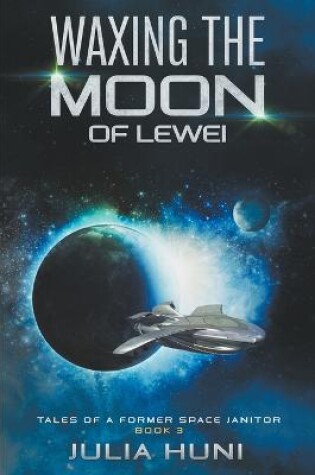 Cover of Waxing the Moon of Lewei