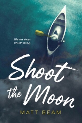 Cover of Shoot the Moon