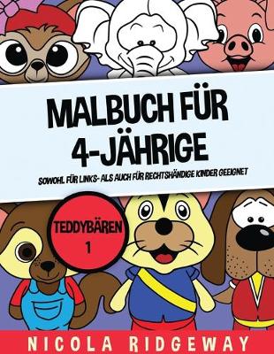 Book cover for Malbuch für 4-Jährige (Teddybären 1)