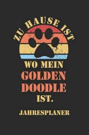 Cover of GOLDENDOODLE Jahresplaner