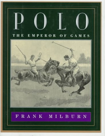 Book cover for Polo, the Emperor of Games
