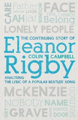 Book cover for The Continuing Story of Eleanor Rigby