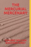 Book cover for The Mercurial Mercenary
