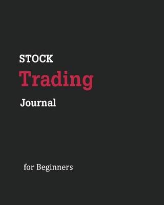 Book cover for Stock Trading Journal for Beginners