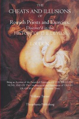 Book cover for The Cheats and Illusions of Romish Priests and Exorcists