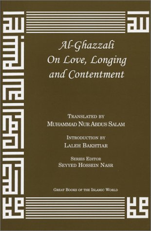 Book cover for Al-Ghazzali on Love, Longing and Contentment