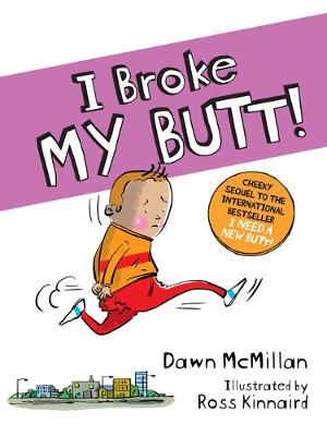 Book cover for I Broke My Butt!