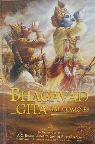 Cover of Bhagavad-Gita Tal Como Es [Spanish language]