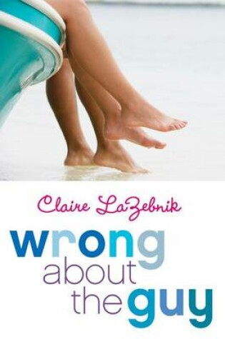 Cover of Wrong about the Guy