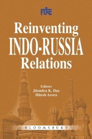 Cover of Reinventing Indo-Russia Relations