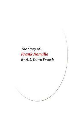 Book cover for The Story of Frank Norville