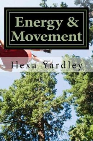 Cover of Energy & Movement