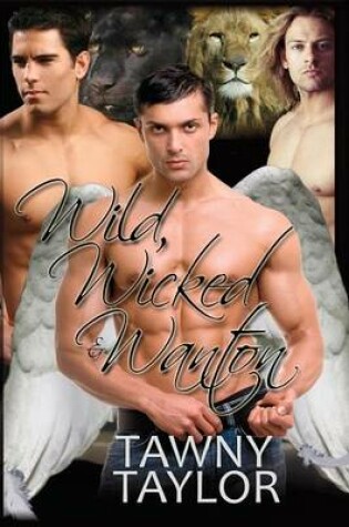 Cover of Wild, Wicked & Wanton