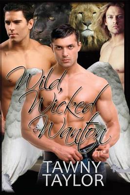 Book cover for Wild, Wicked & Wanton
