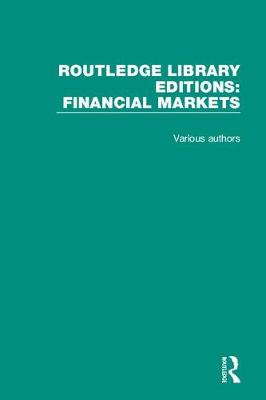 Book cover for Routledge Library Editions: Financial Markets