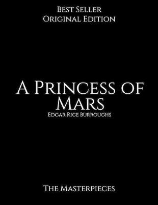 Book cover for A Princess of Mars, The Masterpieces