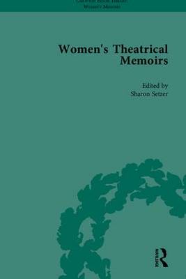 Book cover for Women's Theatrical Memoirs, Part I