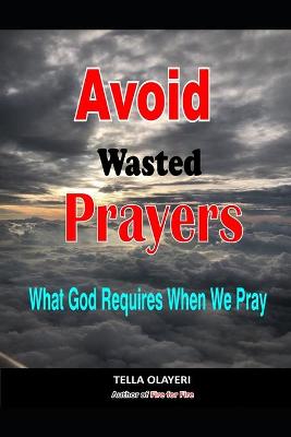 Book cover for Avoid Wasted Prayers