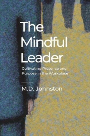 Cover of The Mindful Leader