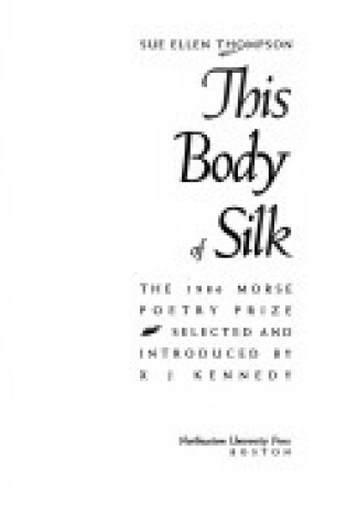 Cover of This Body of Silk