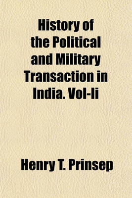 Book cover for History of the Political and Military Transaction in India. Vol-II