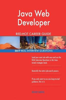 Book cover for Java Web Developer Red-Hot Career Guide; 2617 Real Interview Questions