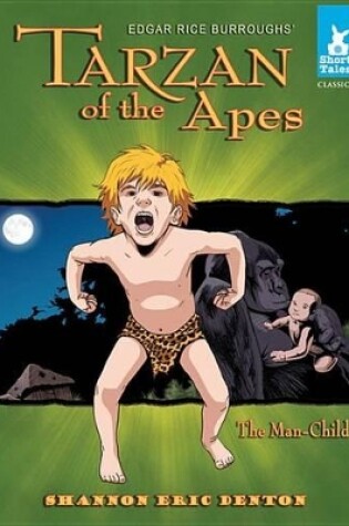 Cover of Tarzan of the Apes Tale #1 the Man-Child