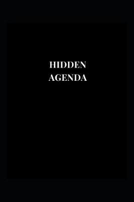 Book cover for Hidden Agenda