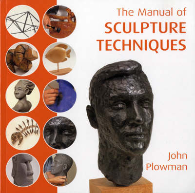 Book cover for The Manual of Sculpting Techniques