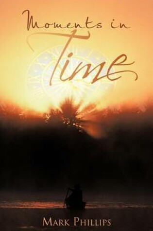 Cover of Moments in Time