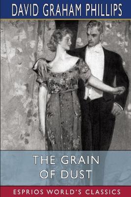 Book cover for The Grain of Dust (Esprios Classics)