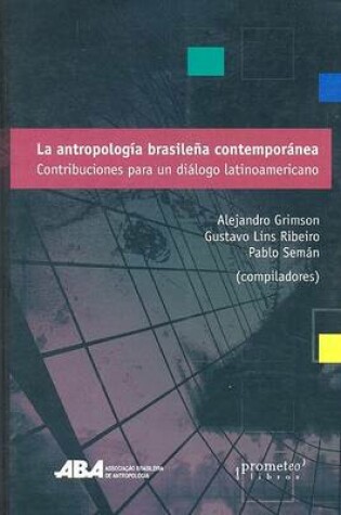 Cover of La Antropologia Brasile~na Contemporanea