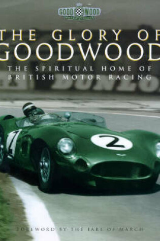 Cover of The Glory of Goodwood