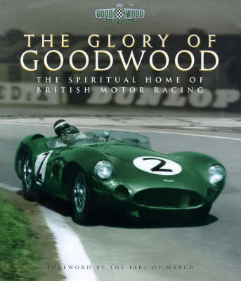 Book cover for The Glory of Goodwood