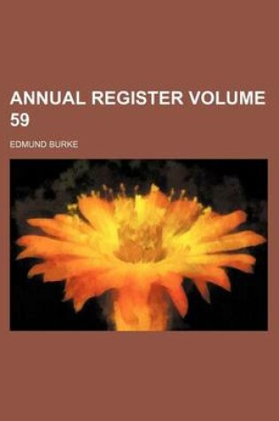 Cover of Annual Register Volume 59